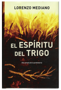 Portada de El Espiritu del Trigo de Lorenzo Mediano